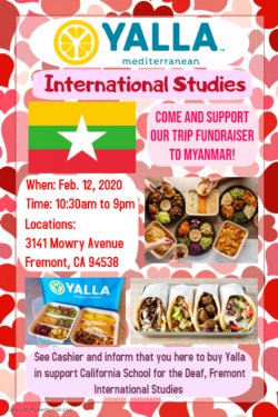 Inform cashier that your meal is to support California School for the Deaf International Studies